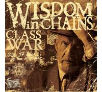 Wisdom in Chains - Class War