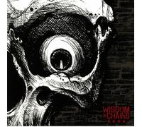 Wisdom in Chains - Nothing in Nature Respects Weakness