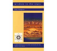 Wisdom in the Stars: A New Edition of a Classic Account of the Twelve Sun Signs
