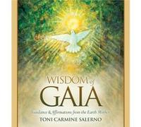 Wisdom of Gaia by Toni Toni Carmine Salerno Carmine Salerno Toni Toni Carmine Salerno Carmine Salerno (Auteur)