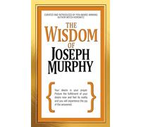 Wisdom of Joseph Murphy