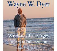 Wisdom of the Ages CD, set of 2 cd by Wayne W Dyer(2001-07-24)