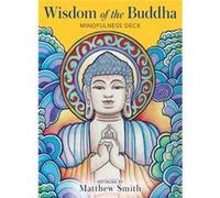 Wisdom of the Buddha Mindfulness Deck by Matthew Matthew Smith Smith Matthew Matthew Smith Smith (Auteur)