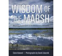 Wisdom of the Marsh: Modeling Restoration in the Montezuma Wetlands