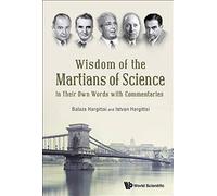 Wisdom Of The Martians Of Science
