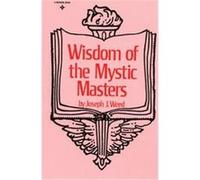 Wisdom of the Mystic Masters