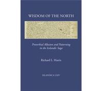 Wisdom of the North by Richard L. Harris Richard L. Harris (Auteur)