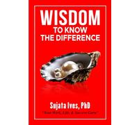 Wisdom To Know The Difference