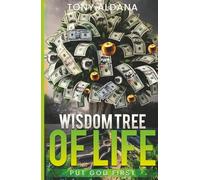 Wisdom Tree of Life Put God First