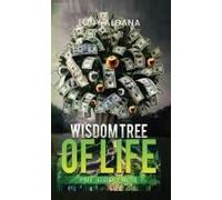 Wisdom Tree Of Life: Put God First Paperback Book By Tony Aldana