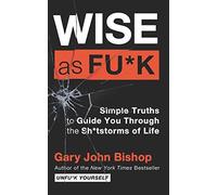 Wise As Fu*K