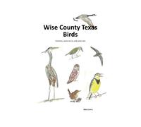 Wise County Texas Birds