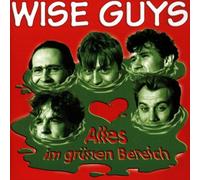 Wise Guys - Alles im Grünen Bereich [Import]