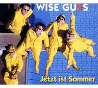 Wise Guys - Jetzt ist Sommer