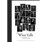 Wise Talk, Wild Women