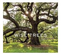 Wise Trees by Len Jenshel Diane Cook, Len Jenshel, Verlyn Klinkenborg (Auteur)