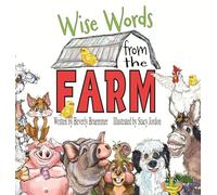 Wise Words from the Farm