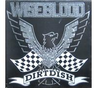 WISEBLOOD - dirt dish LP
