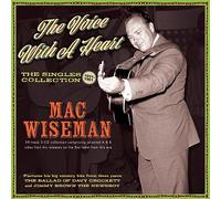 Wiseman, Mac - The Voice with a Heart [Import]