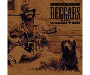 Wiser Time - Beggars & Thieves