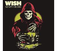 Wish - Adapt Or Die [Cd]