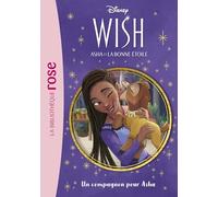 Wish, Asha Et La Bonne Étoile Tome 5 - Un Compagnon Pour Asha