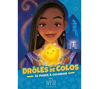 WISH, ASHA ET LA BONNE ÉTOILE - Drôles de Colo - Disney