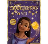 WISH, ASHA ET LA BONNE ÉTOILE - Mes Autocollants brillants - Disney