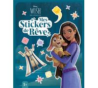 WISH, ASHA ET LA BONNE ÉTOILE - Mes Stickers de rêve - Disney - Collectif - Hachette Disney - broché - Document jeunesse