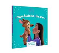 WISH, Asha et la bonne étoile - Mon Histoire du Soir - Le Nouvel Ami d'Asha - Disney