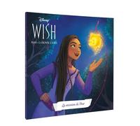 WISH, ASHA ET LA BONNE ÉTOILE - Monde Enchanté - La mission de Star - Disney: La mission de Star