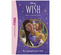 Wish, Asha Et La Bonne Étoile Tome 5 - Un Compagnon Pour Asha