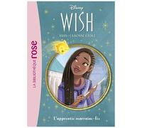 Wish, Asha Et La Bonne Étoile - Tome 6 - L'apprentie Marraine-Fée