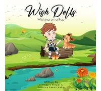 Wish Dolls: Wishing on a Pup