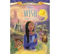Wish: El poder de los deseos. Gran Libro de la película