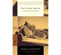 Wish House and Other Stories, Modern Library Classics Rudyard Kipling (Auteur)