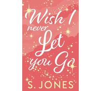 Wish I Never Let You Go