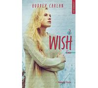 Wish - Tome 02