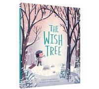 Wish Tree Kyo Maclear, (Auteur)