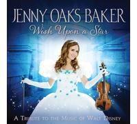 Wish Upon A Star: A Tribute to The Music of Walt Disney