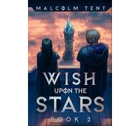 Wish Upon The Stars 2: A Superhero Cultivation Litrpg