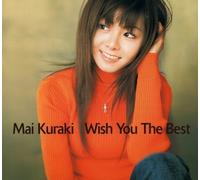 Wish You the Best by MAI KURAKI (2007-09-21)