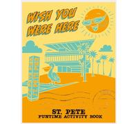 Wish You Were Here: funtime coloring in St. Pete