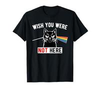 Wish You Were Not Here Funny Cat T-Shirt
