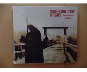 Wishbone Ash - Argus Then Again Live [Import]