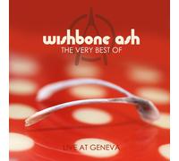 Wishbone Ash Very Best of Live at Geneva (Vinyl)