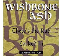 Wishbone Ash - There's The Rub/Locked in [Import]