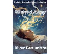Wished Away