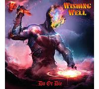 Wishing Well - Do Or Die [Import]