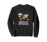 Wishing You A World of Joy Carte de Noël Mondiale Sweatshirt